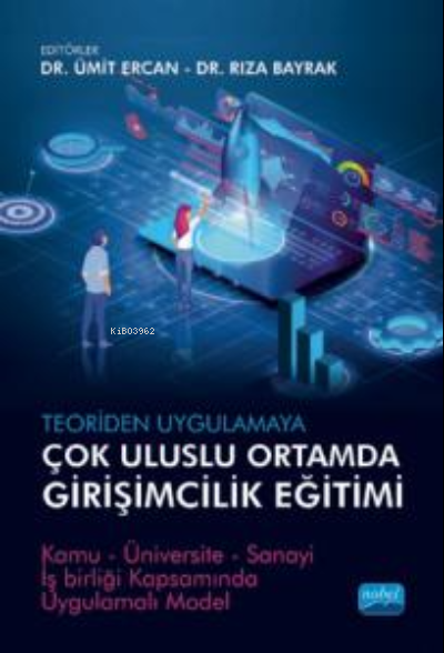 Teoriden Uygulamaya;Çok Uluslu Ortamda Girişimcilik Eğitimi