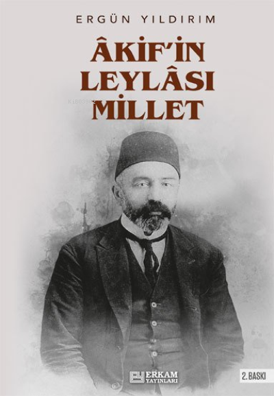 Akif'in Leylası Millet