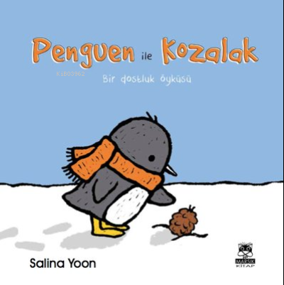 Penguen ile Kozalak