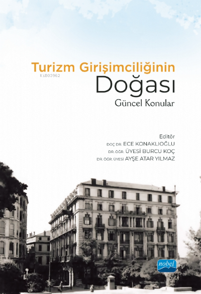 Turizm Girşimciliğin Doğası;Güncel Konular