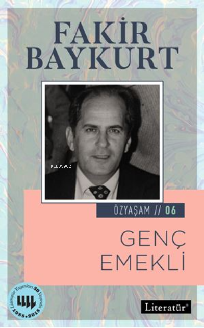 Genç Emekli Fakir Baykurt