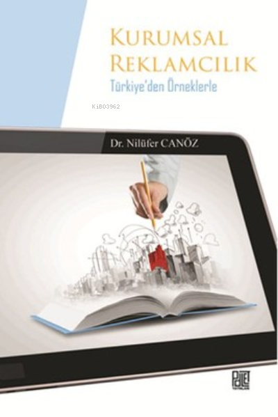  Kurumsal Reklamcılık | Nilüfer Canöz | Palet Yayınları | 9786059269209 | 