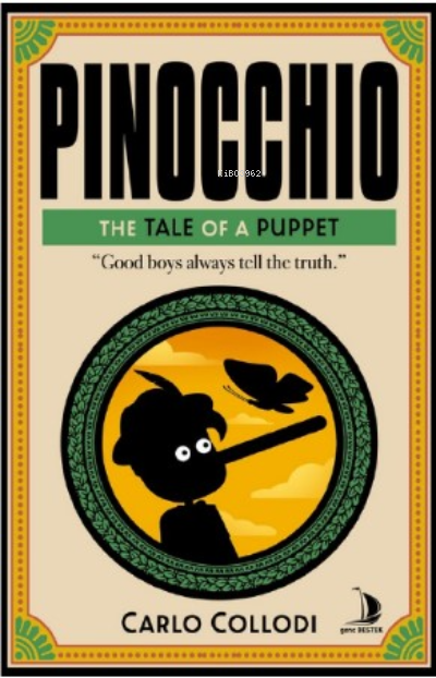 Pinocchio;The Tale of a Puppet