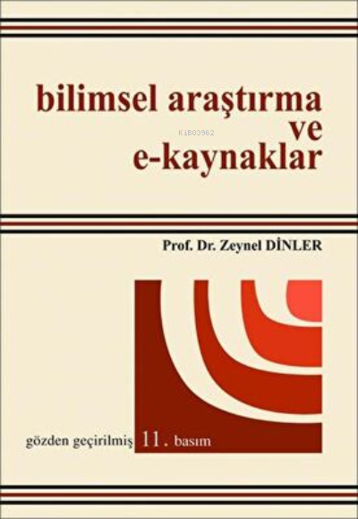 Bilimsel Araştırma ve E-Kaynaklar Zeynel Dinler