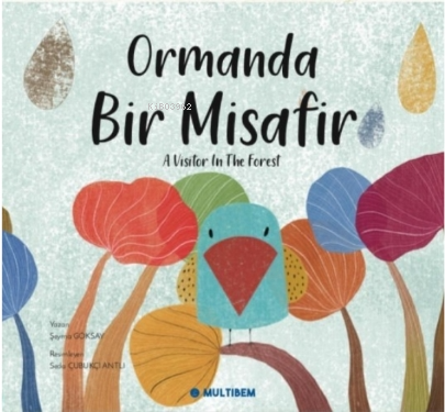 Ormanda Bir Misafir