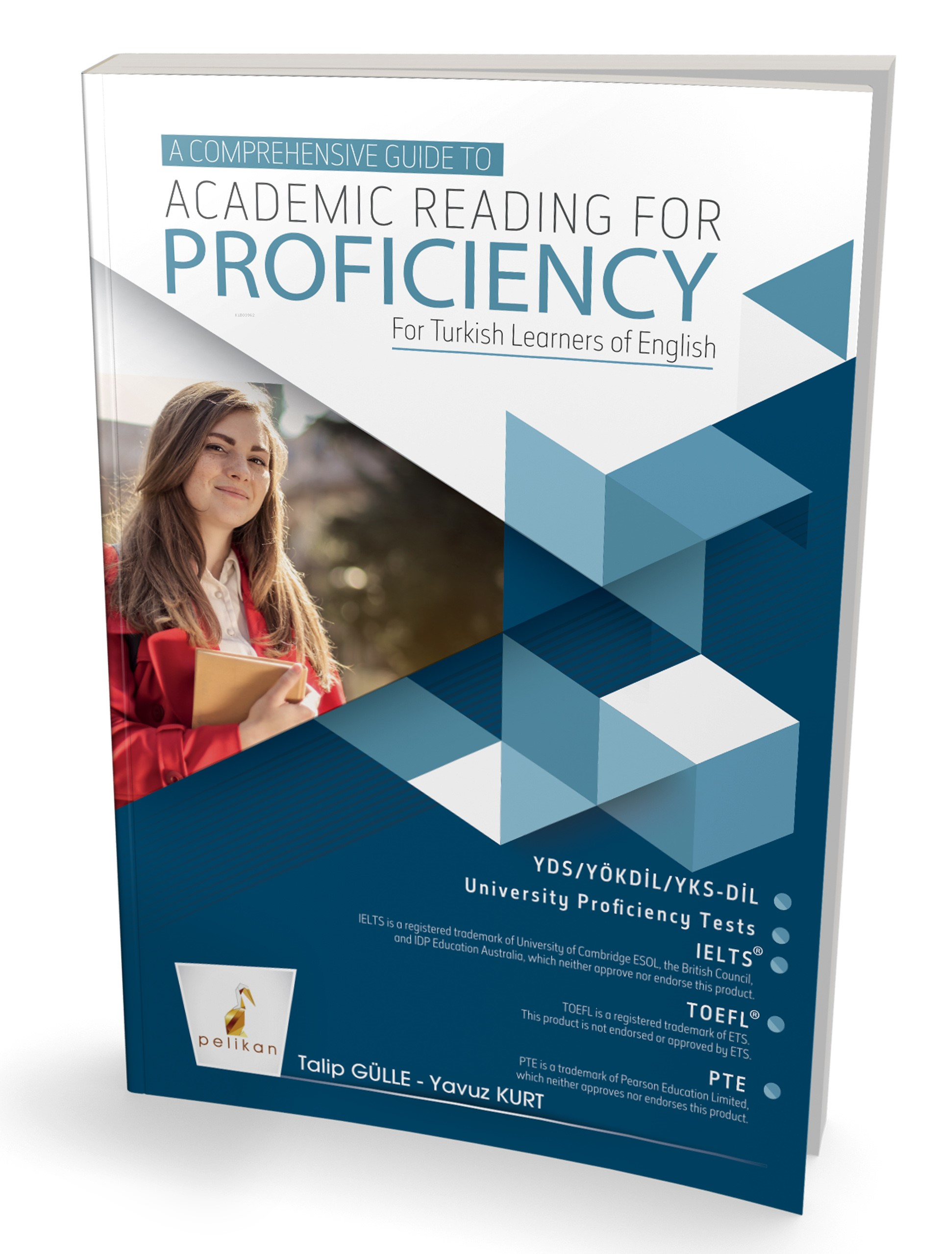 Comprehensive Guide To Academic Reading For Proficiency For Turkish Learners Of English