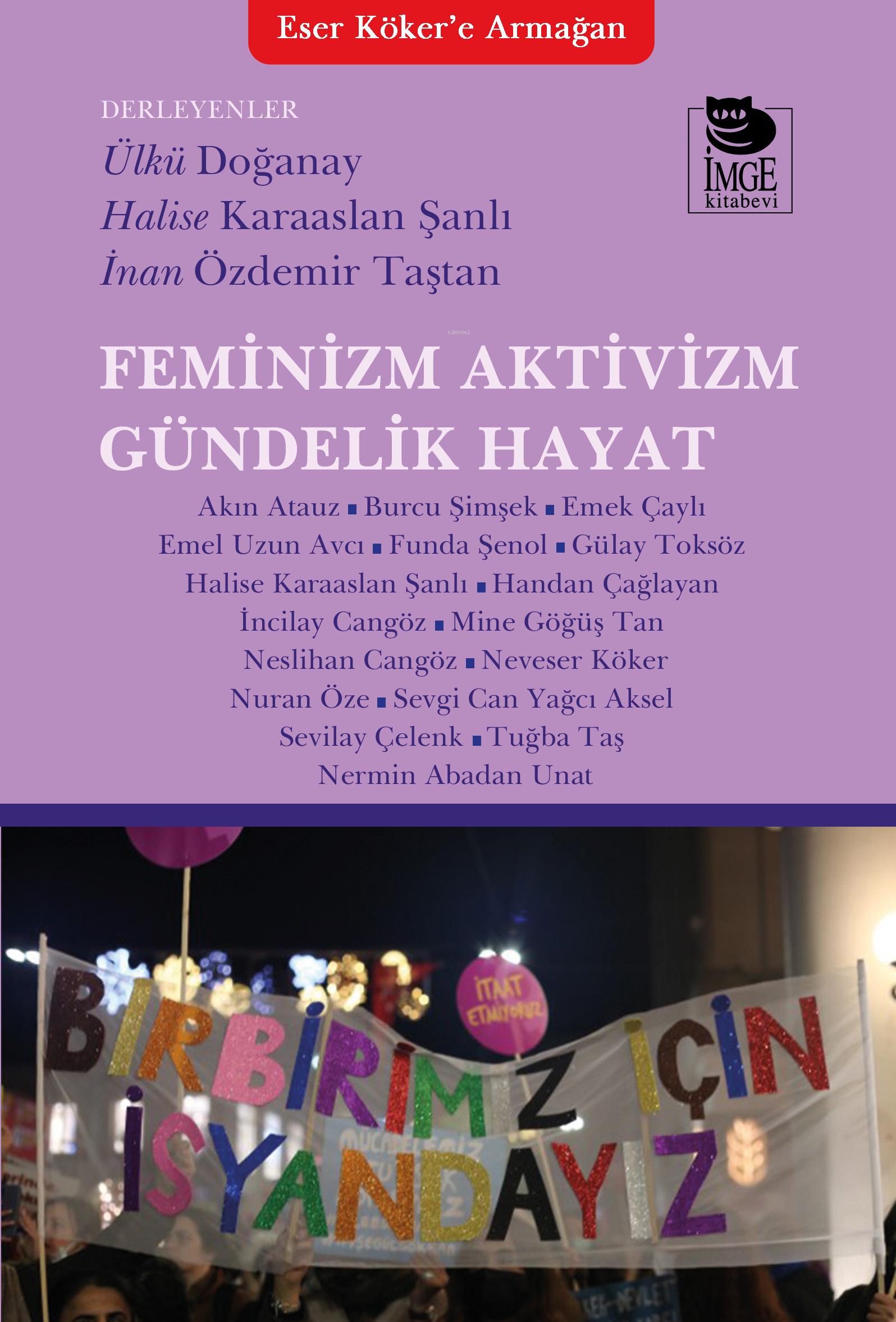 Feminizm Aktivizm Gündelik Hayat