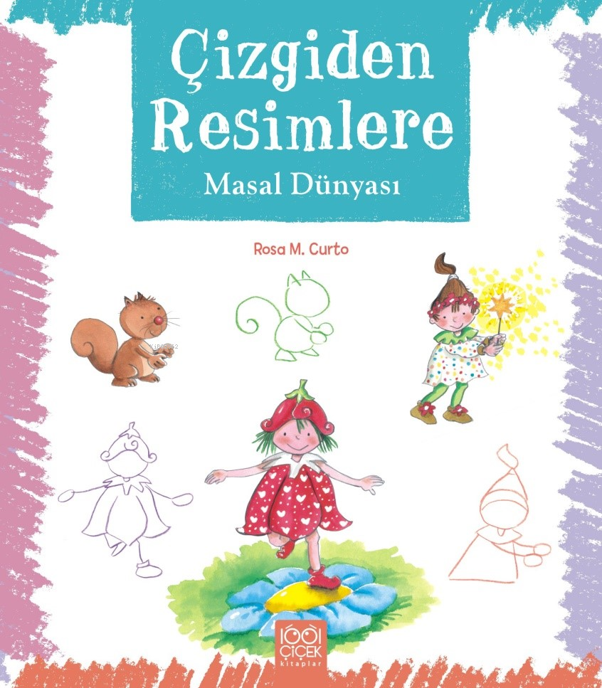 Çizgiden Resimlere ;Masal Dünyası