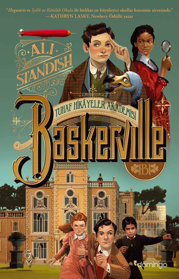  Tuhaf Hikâyeler Akademisi Baskerville | Tuhaf Hikâyeler Akademisi Baskerville | Ali Standish | Müge Canan Özçelik | Müge Karahan | Hamdi Akçay | Bahadır Erşık | Domingo Yayınevi | 9786051983417 