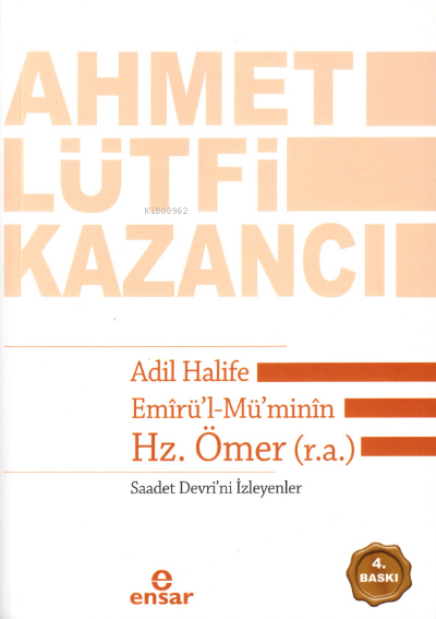 Adil Halife Emirül-Müminin Hz. Ömer (r.a.)