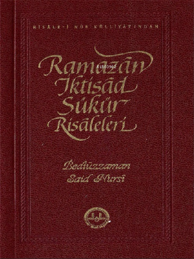 Ramazan İktisad Şükür Risaleleri