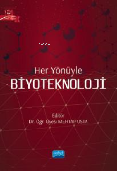 Her Yönüyle Biyoteknoloji