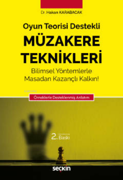  Müzakere Teknikleri | Hakan Karabacak | Seçkin Yayıncılık | 9789750262470 | 