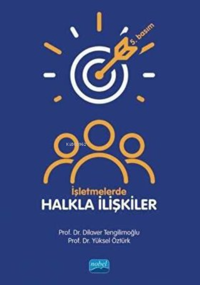 İşletmelerde Halkla İlişkiler