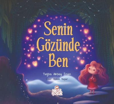 Senin Gözünde Ben