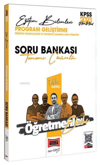  2023 KPSS Eğitim Bilimleri Öğretmenler Ekibi Program Geliştirme Tamamı Çözümlü Soru Bankası | 2023 KPSS Eğitim Bilimleri Öğretmenler Ekibi Program Geliştirme Tamamı Çözümlü Soru Bankası | Fatih Genç | Yargı Yayınevi | 9786254213489 