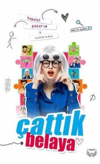  Çattık Belaya Ciltsiz | Hayalet Yazar | Agapi Yayınları | 9786057936387 | 