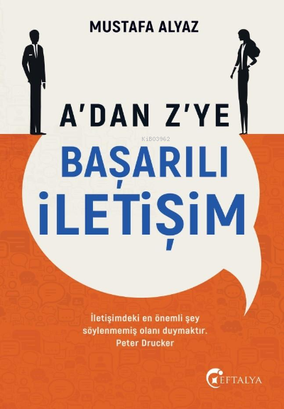 A’dan Z’ye Başarılı İletişim