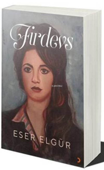  Firdevs | Firdevs | Eser Elgür | Cinius Yayınları | 9786257408974 