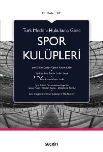  Spor Kulüpleri | Önder Ege | Seçkin Yayıncılık | 9789750270703 | 