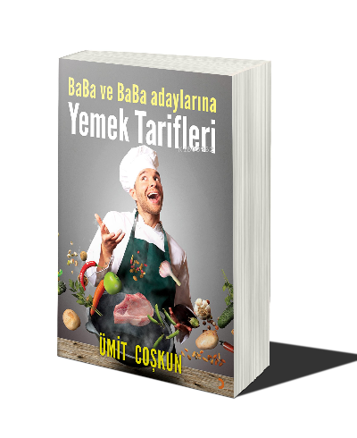 Baba ve Baba Adaylarına Yemek Tarifleri