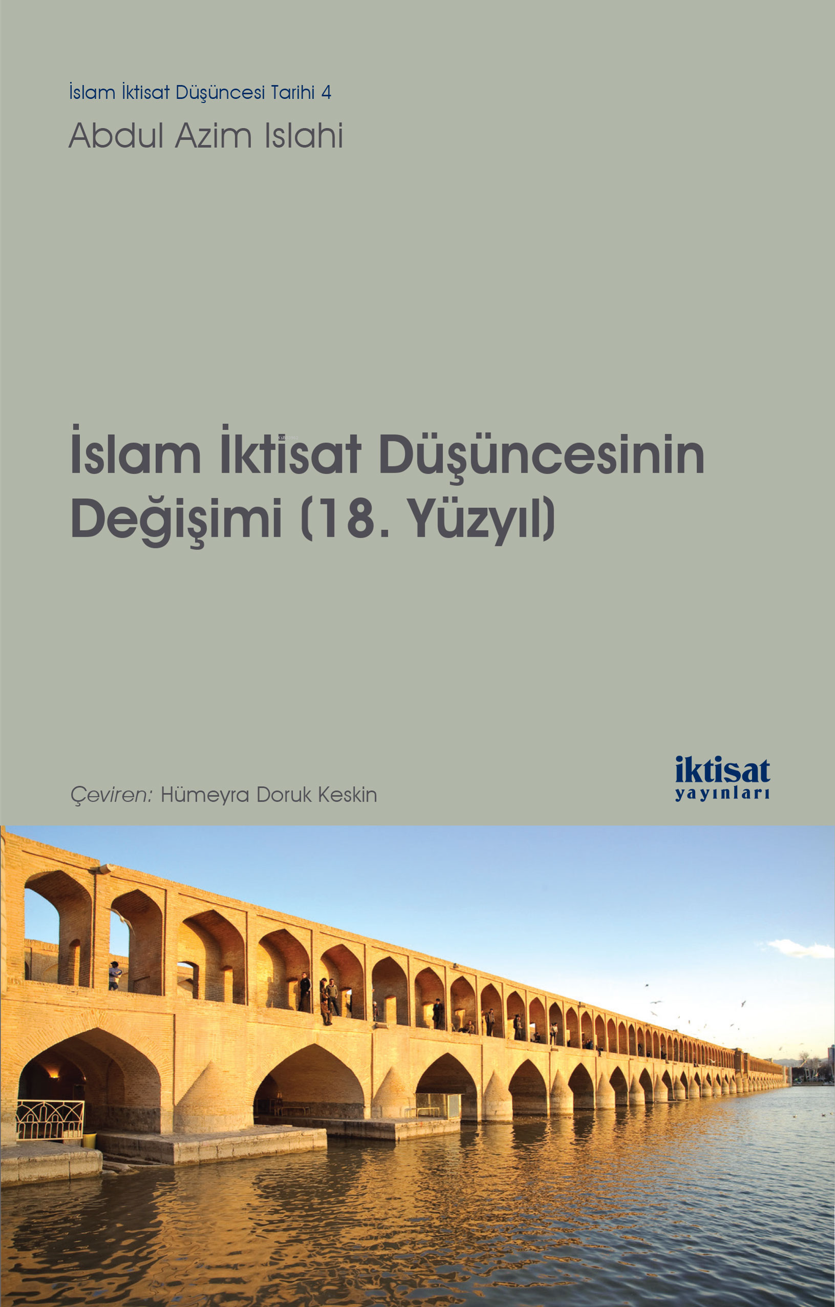 İslam İktisat Düşüncesinin Değişimi (18. Yüzyıl)