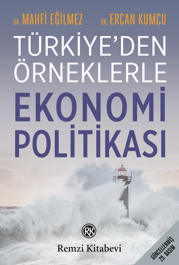 Türkiye'de Örneklerle Ekonomi Politikası