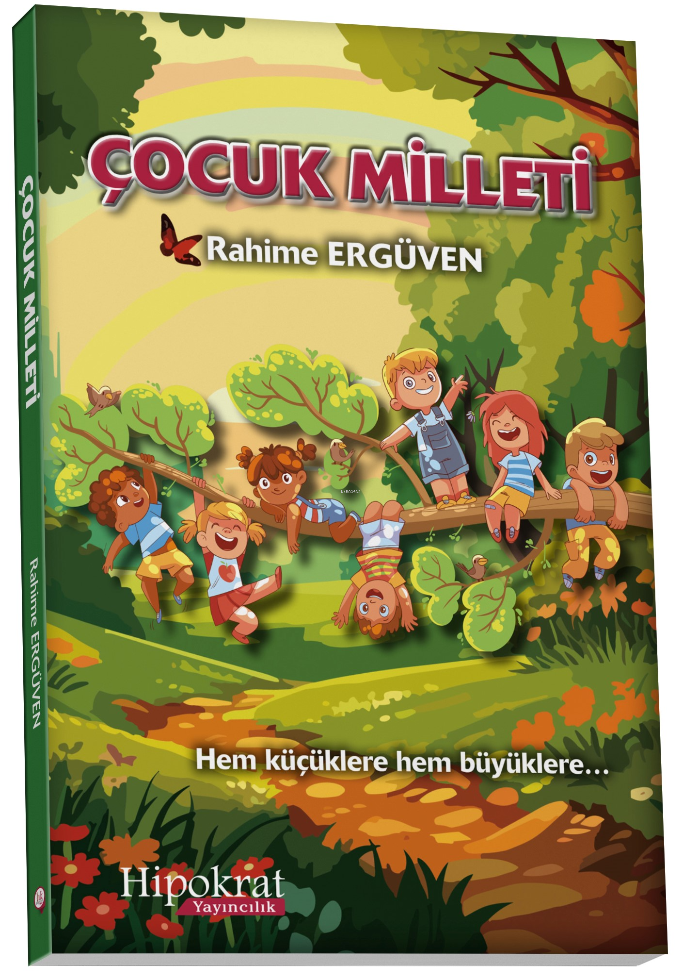 Çocuk Milleti;Hem Küçüklere Hem Büyüklere...