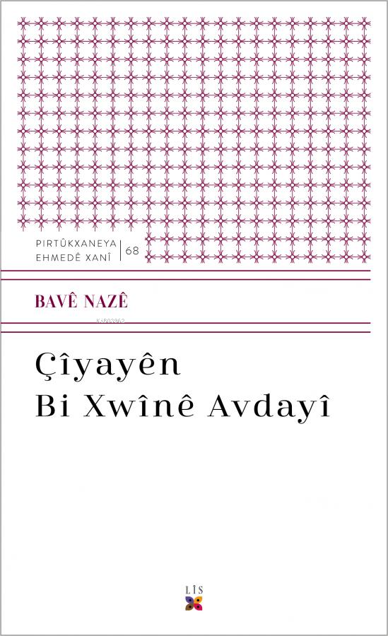 Çîyayên Bı Xwînê Avdayî