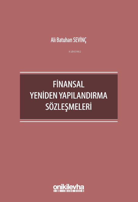 Finansal Yeniden Yapılandırma Sözleşmeleri