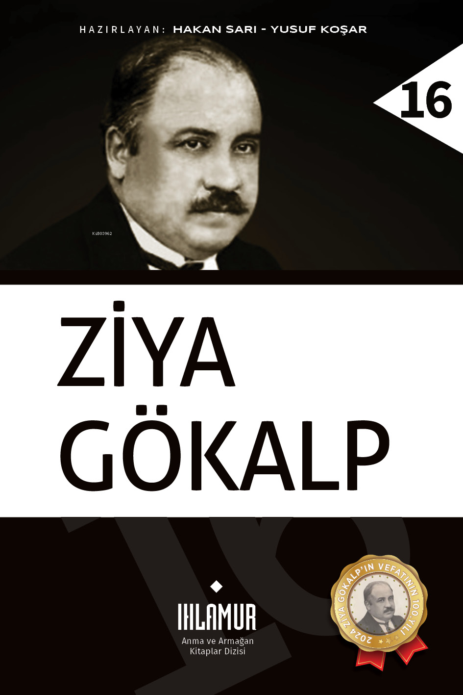  Ziya Gökalp | Hakan Sarı | Yusuf Koşar | Ihlamur Akademi | 9786259895475 | 