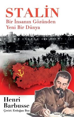 Stalin - Bir İnsanın Gözünden Yeni Bir Dünya