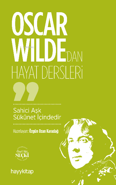 Oscar Wilde’dan Hayat Dersleri