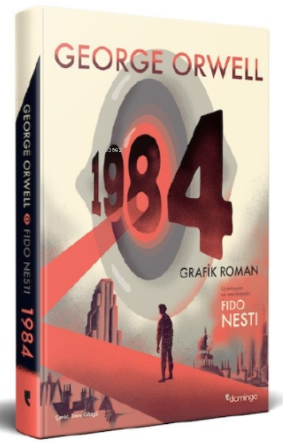  1984 (Grafik Roman) | 1984 (Grafik Roman) | George Orwell | Algan Sezgintüredi | Emre Gözgü | Betül Güzhan | Domingo Yayınevi | 9786051982069 