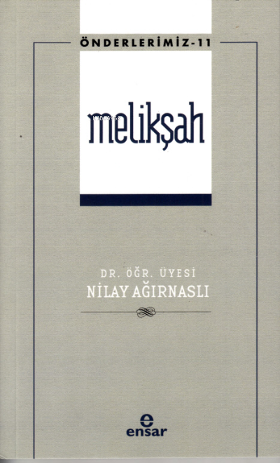 Melikşah - Önderlerimiz 11