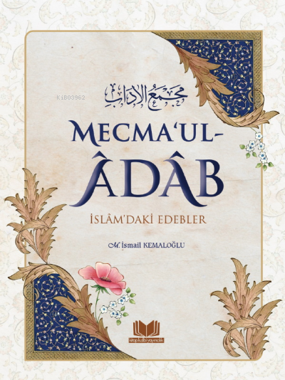 Mecmaul Adab İslamdaki Edebler