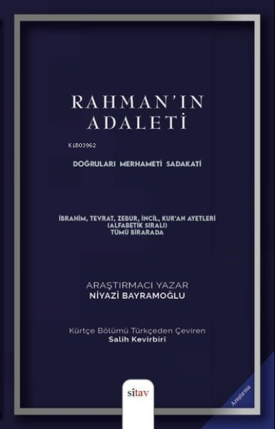 Rahman'ın Adaleti - Doğruları, Merhameti, Sadakati