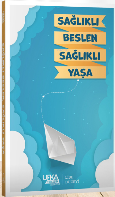 Sağlıklı Beslen Sağlıklı Yaşa