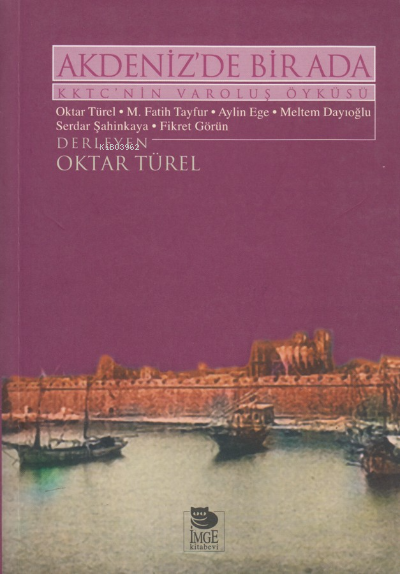 Akdeniz'de Bir Ada - KKTC'nin Varoluş Öyküsü