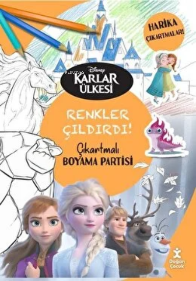  Dısney Karlar Ülkesi Renkler Çıldırdı Çıkartmalı Boyama Partisi | Kolektif | Doğan Kitap | 9786254168130 | 