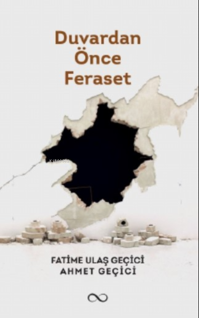 Duvardan Önce Feraset