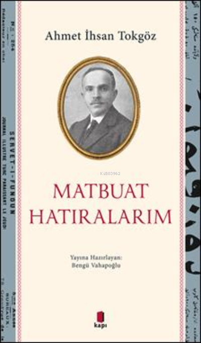 Matbuat Hatıralarım