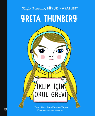 Küçük İnsanlar Büyük Hayaller;Greta Thunberg
