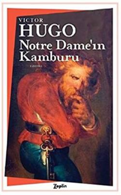  Notre Damenin Kamburu | Victor Hugo | Zeplin Kitap | 9786257966993 | 