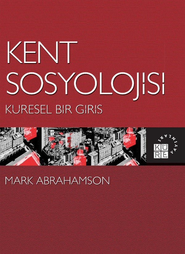 Kent Sosyolojisi: Küresel Bir Giriş