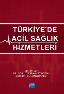 Türkiye’de Acil Sağlık Hizmetleri