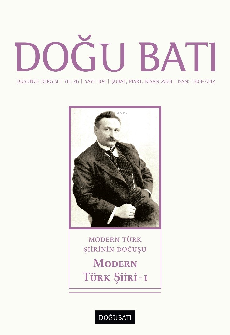 Modern Türk Şiiri – I Modern Türk Şiirinin Doğuşu