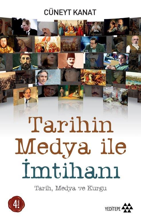 Tarihin Medya İle İmtihanı