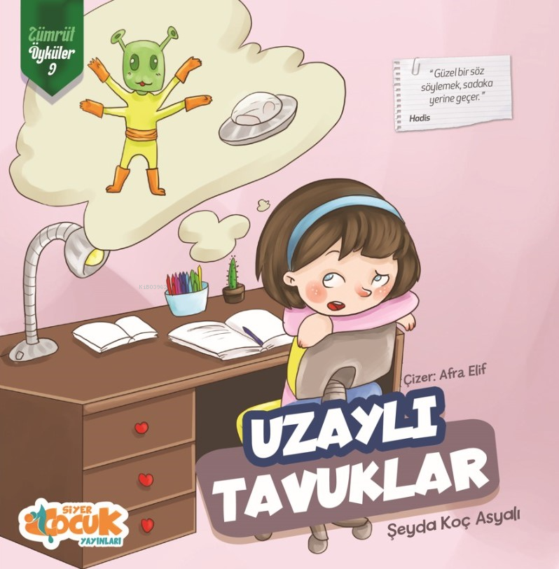 Uzaylı Tavuklar Zümrüt Öyküler 9