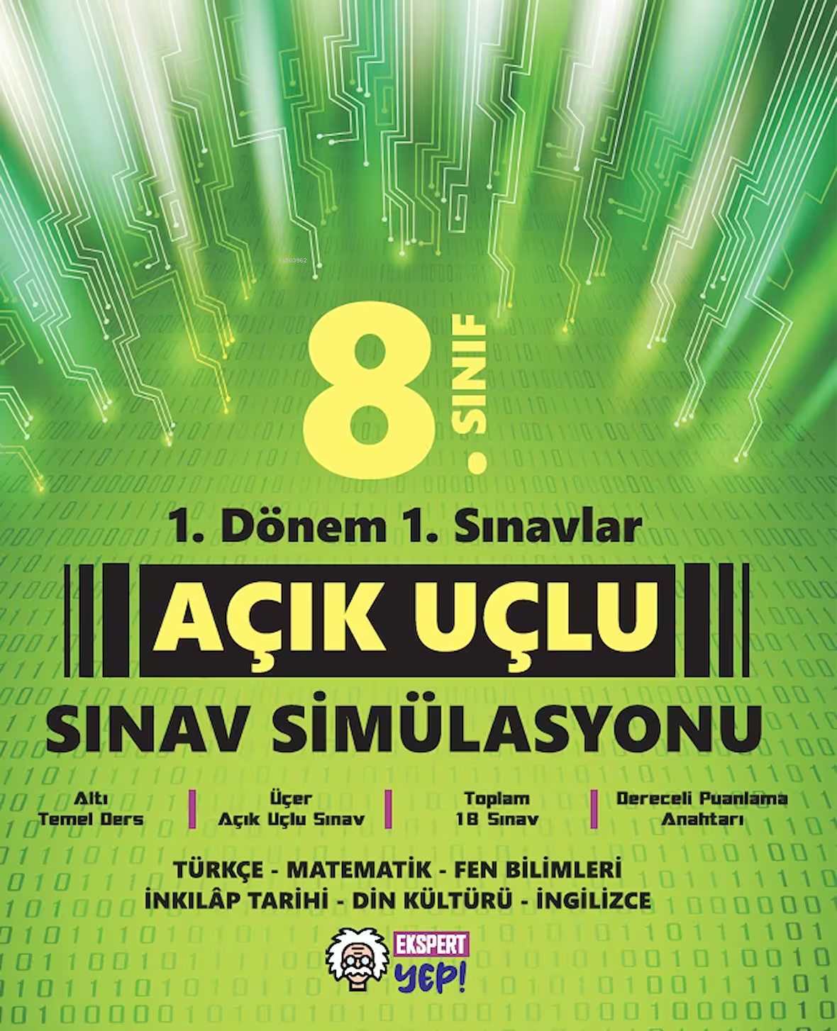  1 Dönem 1 Sınavlar Açık Uçlu Sınav Simülasyonu 8 Sınıf | Kolektif | Ekspert Yayınları | 9786259406404 | 
